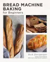 Bread Machine Baking for Beginners cover