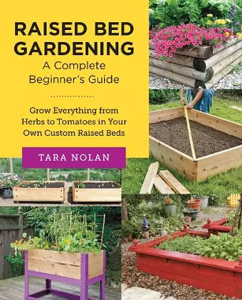 Raised Bed Gardening: A Complete Beginner's Guide cover