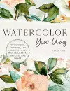 Watercolor Your Way cover