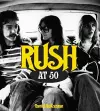 Rush at 50 cover