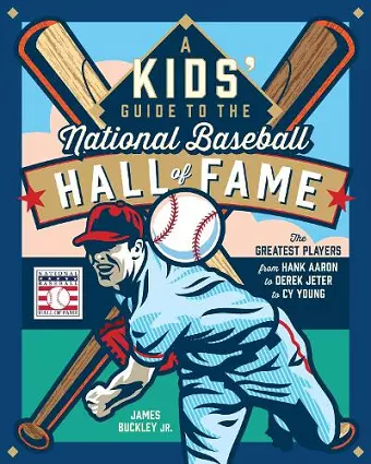 A Kids' Guide to the National Baseball Hall of Fame cover