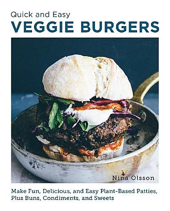 Quick and Easy Veggie Burgers cover