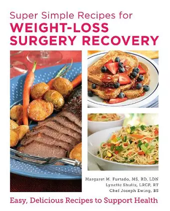 Super Simple Recipes for Weight-Loss Surgery Recovery cover