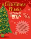 Christmas Movie Ultimate Trivia Book cover