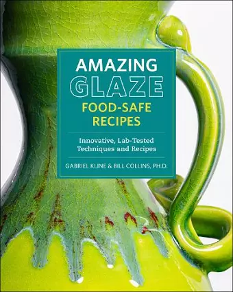 Amazing Glaze Food-Safe Recipes cover