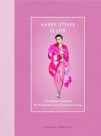 Harry Styles Is Life cover