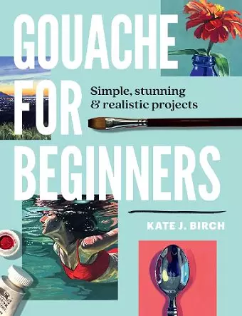 Gouache for Beginners cover