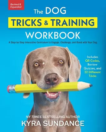 The Dog Tricks and Training Workbook, Revised and Expanded cover