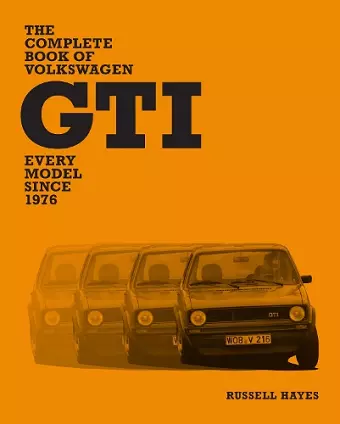 The Complete Book of Volkswagen GTI cover