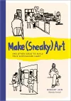 Make (Sneaky) Art cover