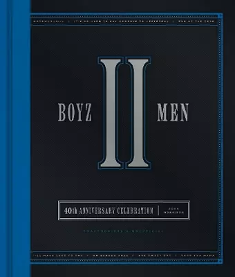 Boyz II Men 40th Anniversary Celebration cover