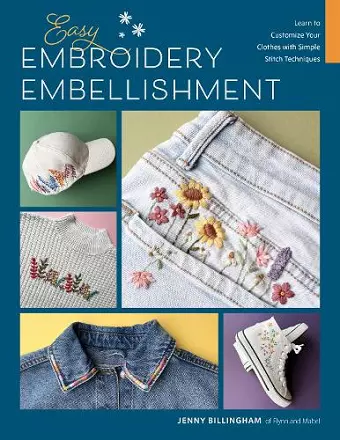 Easy Embroidery Embellishment cover