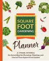 The Square Foot Gardening Planner cover