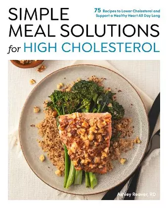 Simple Meal Solutions for High Cholesterol cover