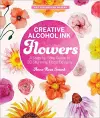 Creative Alcohol Ink Flowers cover