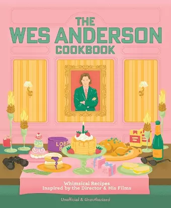 The Wes Anderson Cookbook cover