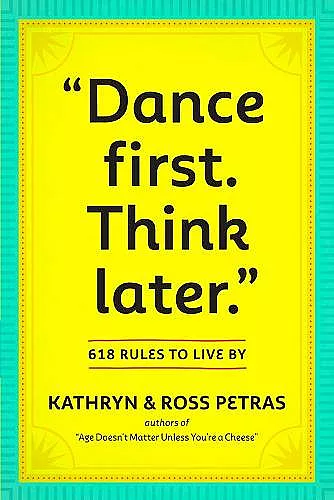 "Dance First. Think Later" cover