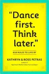 "Dance First. Think Later" cover