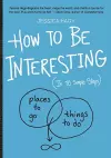 How to Be Interesting cover