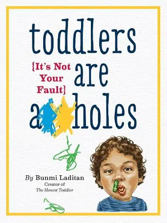 Toddlers Are A**holes cover