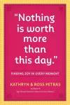 "Nothing Is Worth More Than This Day." cover