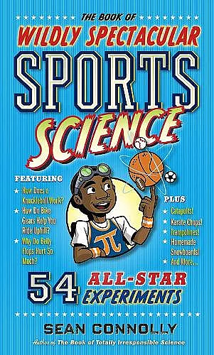 The Book of Wildly Spectacular Sports Science cover