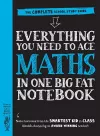 Everything You Need to Ace Maths in One Big Fat Notebook (UK Edition) cover