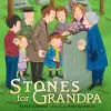 Stones for Grandpa cover