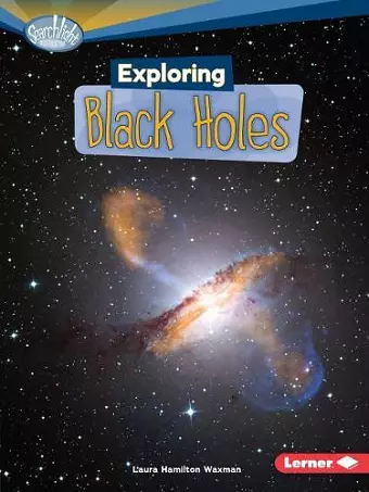 Exploring Black Holes cover