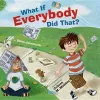 What If Everybody Did That? cover