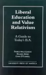 Liberal Education and Value Relativism cover