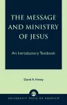 The Message and Ministry of Jesus cover