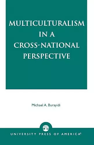 Multiculturalism in a Cross-National Perspective cover