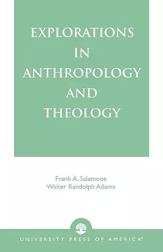 Explorations in Anthropology and Theology cover