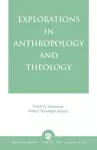 Explorations in Anthropology and Theology cover