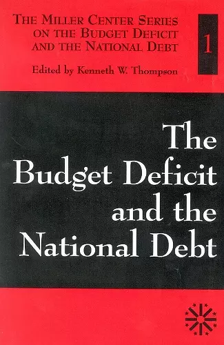 The Budget Deficit and the National Debt cover