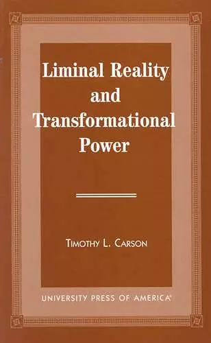 Liminal Reality and Transformational Power cover