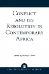 Conflict and its Resolution in Contemporary Africa cover