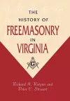 The History of Freemasonry in Virginia cover
