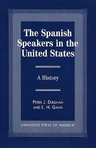 The Spanish Speakers in the United States cover