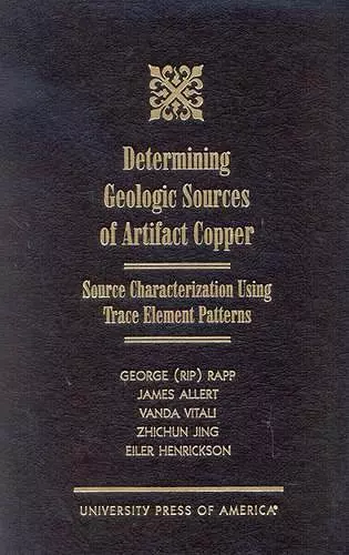 Determining Geologic Sources of Artifact Copper cover