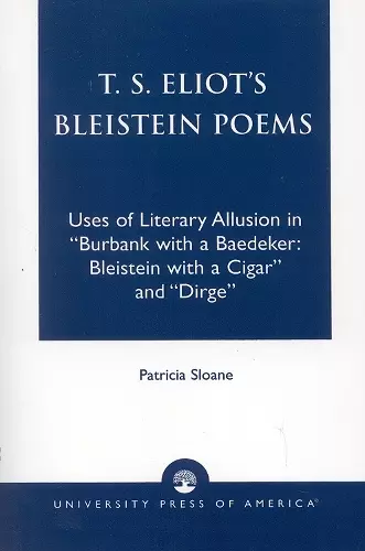 T.S. Eliot's Bleistein Poems cover