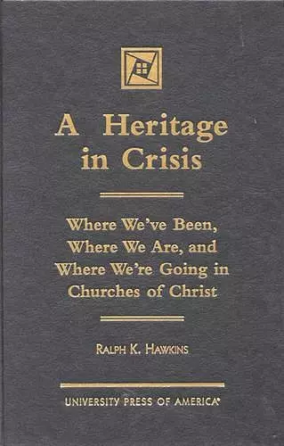 A Heritage in Crisis cover