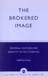 The Brokered Image cover