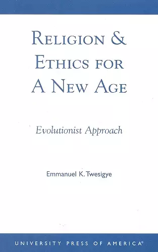 Religion & Ethics for a New Age cover