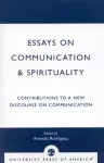 Essays on Communication & Spirituality cover