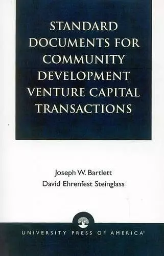 Standard Documents for Community Development Venture Capital Transactions cover