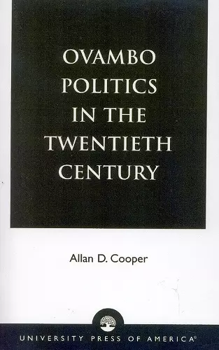Ovambo Politics in the Twentieth Century cover