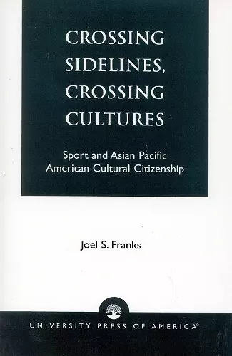 Crossing Sidelines, Crossing Cultures cover