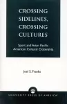 Crossing Sidelines, Crossing Cultures cover